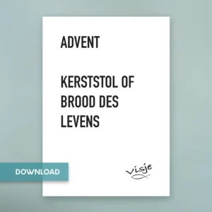 ADVENT - KERSTSTOL OF BROOD DES LEVENS
