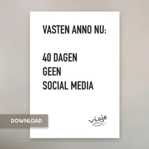 VASTEN ANNO NU: 40 DAGEN GEEN SOCIAL MEDIA