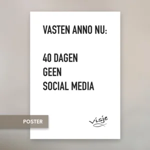 VASTEN ANNO NU: 40 DAGEN GEEN SOCIAL MEDIA