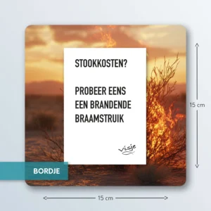 STOOKKOSTEN? PROBEER EENS EEN BRANDENDE BRAAMSTRUIK