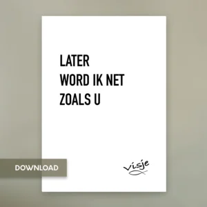 LATER WORD IK NET ZOALS U