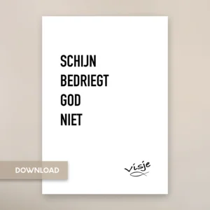 SCHIJN BEDRIEGT GOD NIET