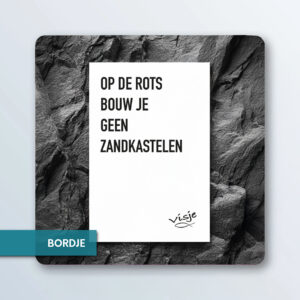 OP DE ROTS BOUW JE GEEN ZANDKASTELEN