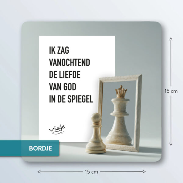 IK ZAG VANOCHTEND DE LIEFDE VAN GOD IN DE SPIEGEL
