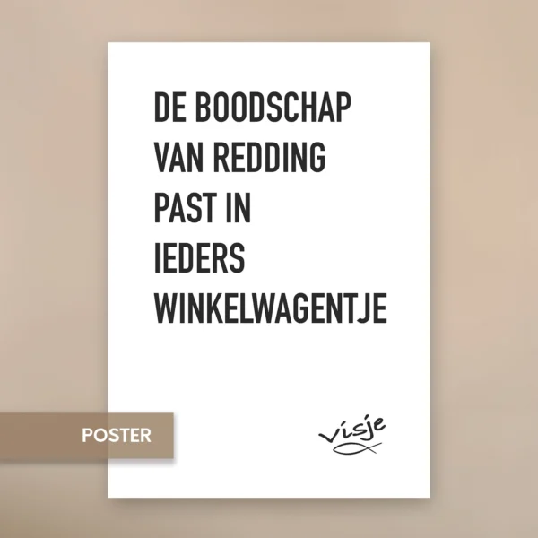 DE BOODSCHAP VAN REDDING PAST IN IEDERS WINKELWAGENTJE